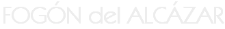 FOGÓN del ALCÁZAR